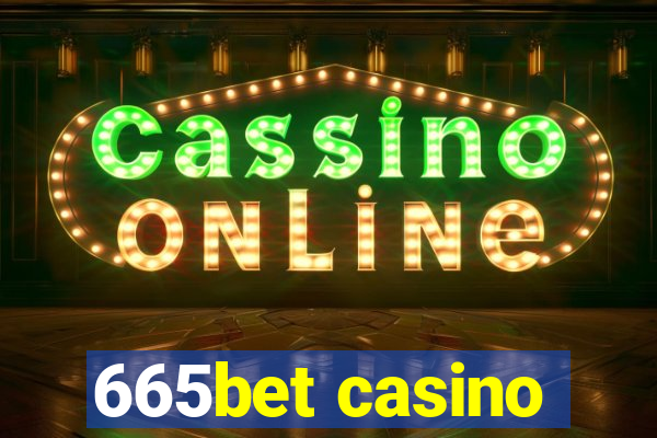 665bet casino