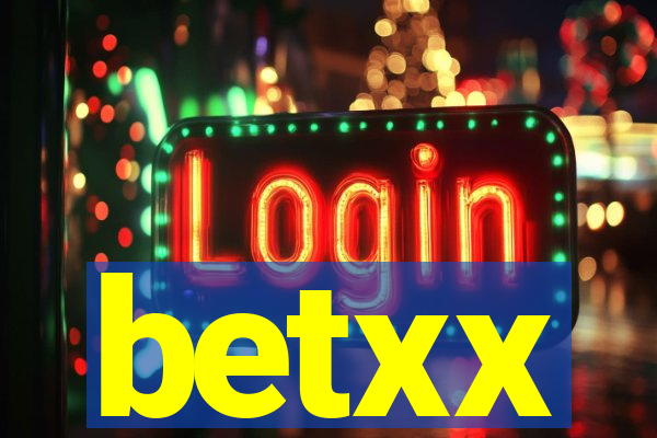 betxx