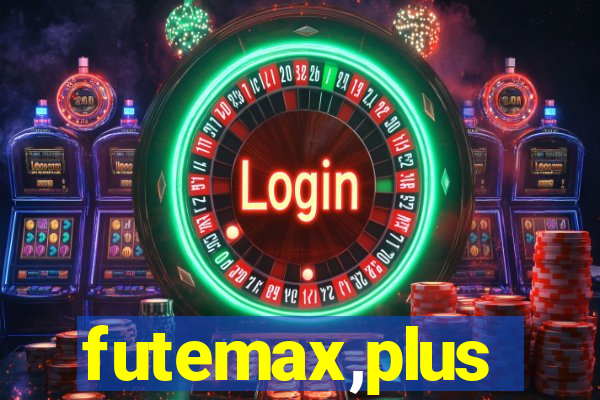 futemax,plus
