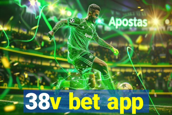 38v bet app