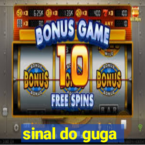 sinal do guga
