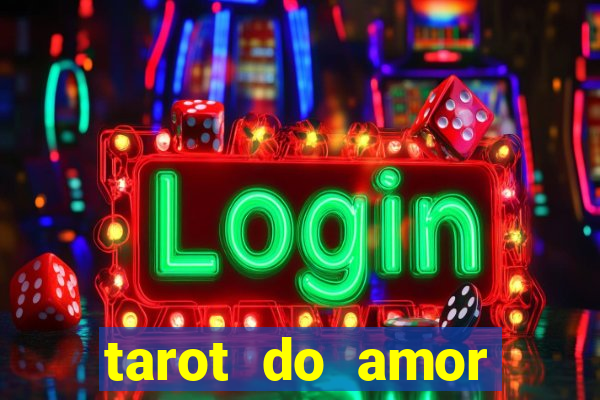 tarot do amor estrela guia o que dizem as cartas