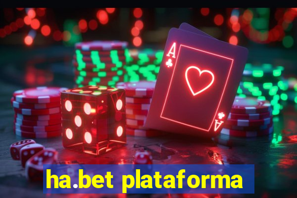 ha.bet plataforma