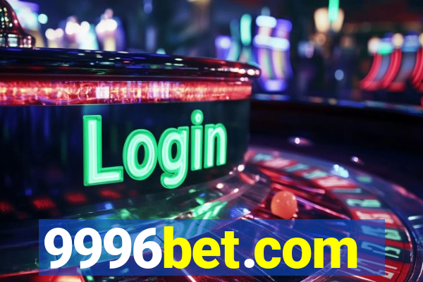 9996bet.com
