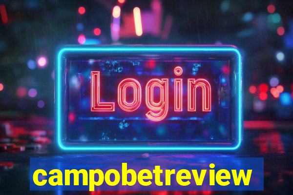 campobetreview