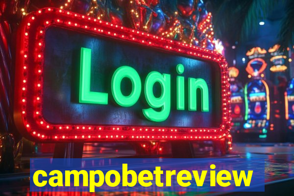 campobetreview