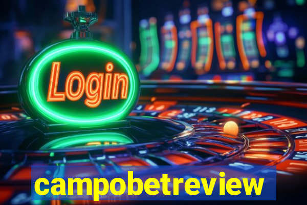 campobetreview