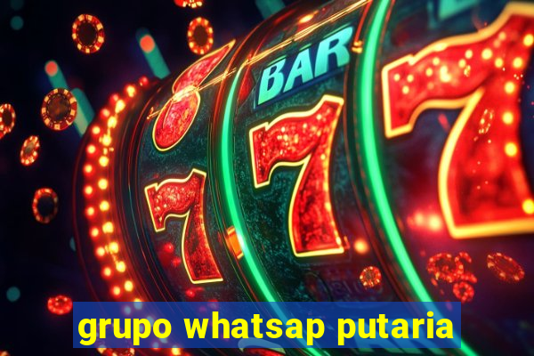 grupo whatsap putaria