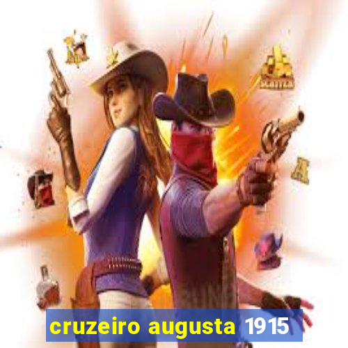 cruzeiro augusta 1915