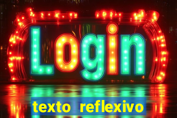 texto reflexivo sobre plantar e colher