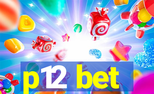 p12 bet