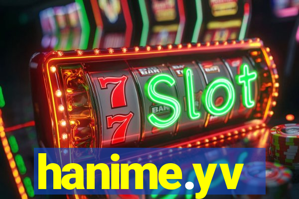hanime.yv