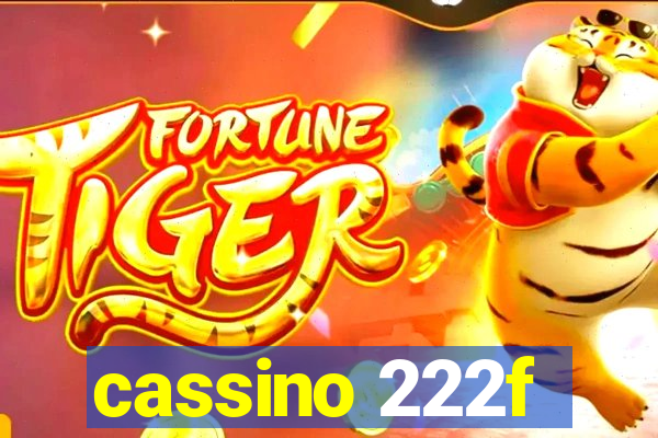 cassino 222f