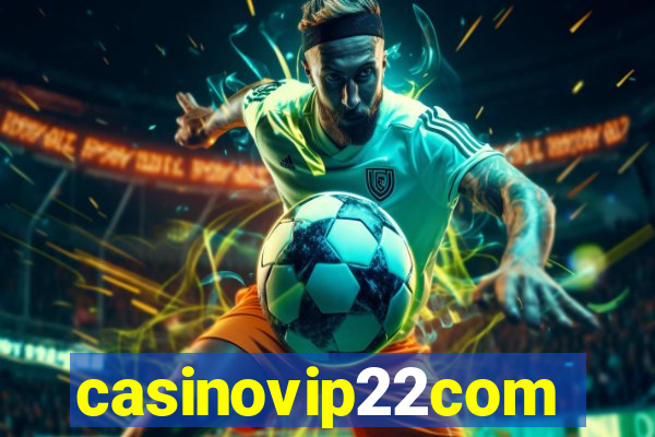 casinovip22com