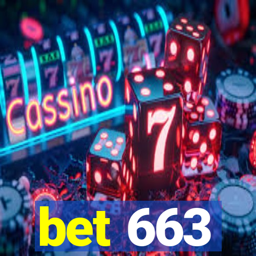 bet 663