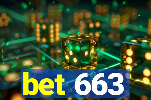 bet 663