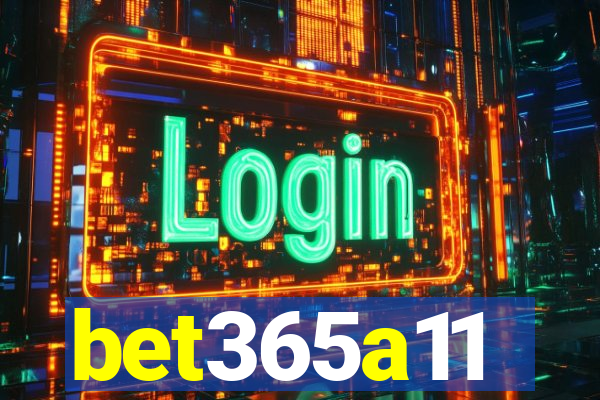 bet365a11
