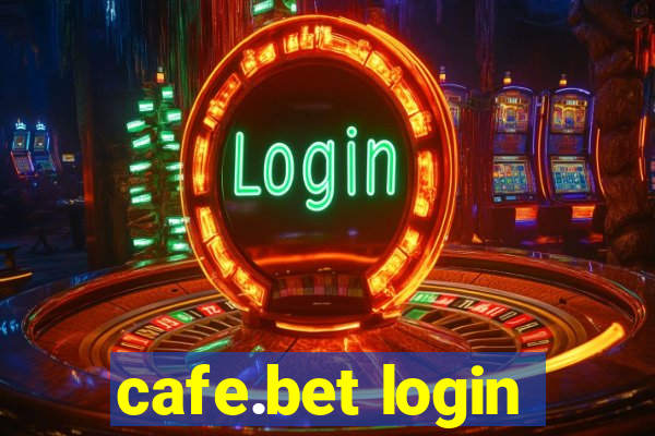 cafe.bet login