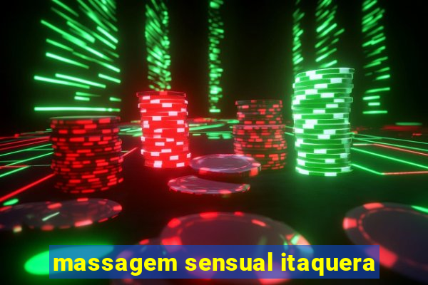 massagem sensual itaquera