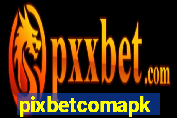pixbetcomapk