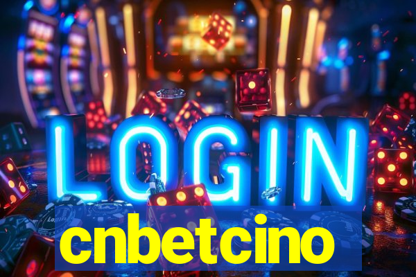 cnbetcino