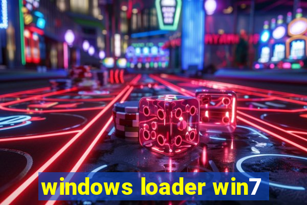 windows loader win7