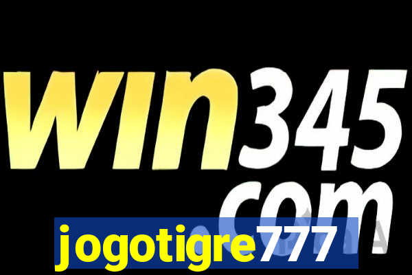 jogotigre777