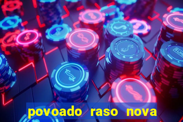 povoado raso nova soure bahia