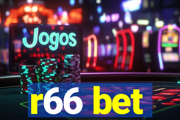 r66 bet