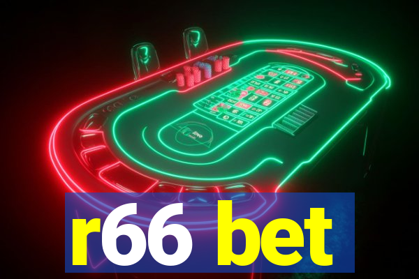 r66 bet