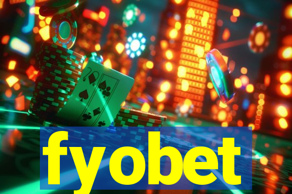 fyobet