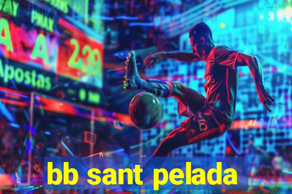 bb sant pelada