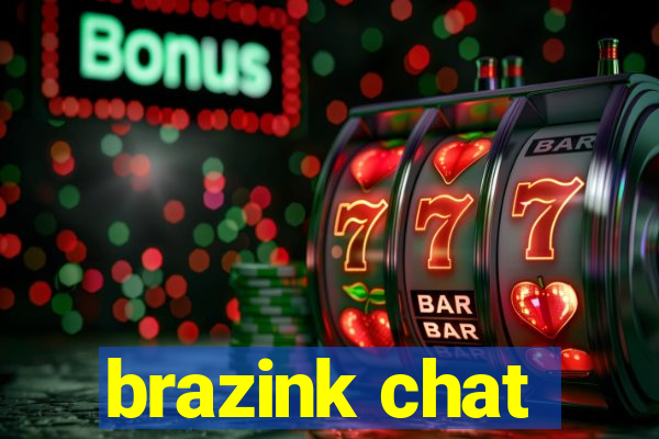 brazink chat