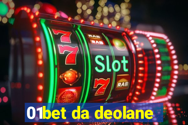 01bet da deolane