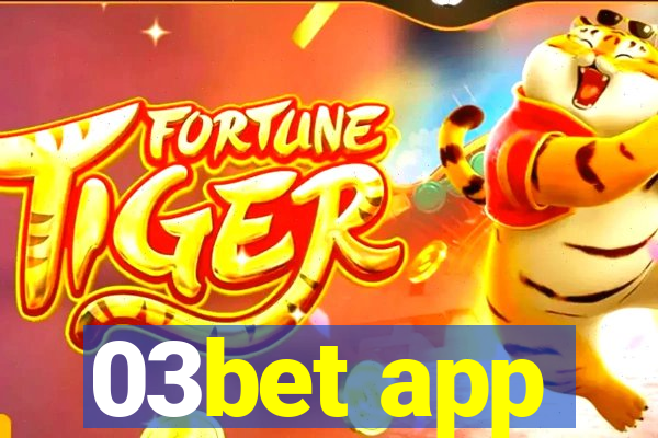 03bet app