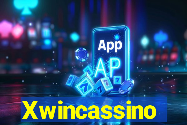 Xwincassino