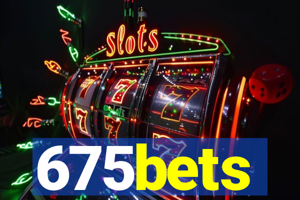 675bets