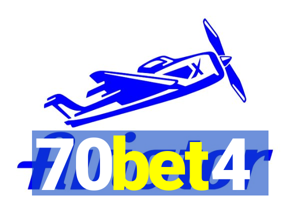 70bet4