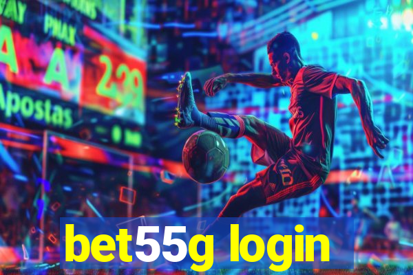 bet55g login