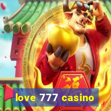 love 777 casino