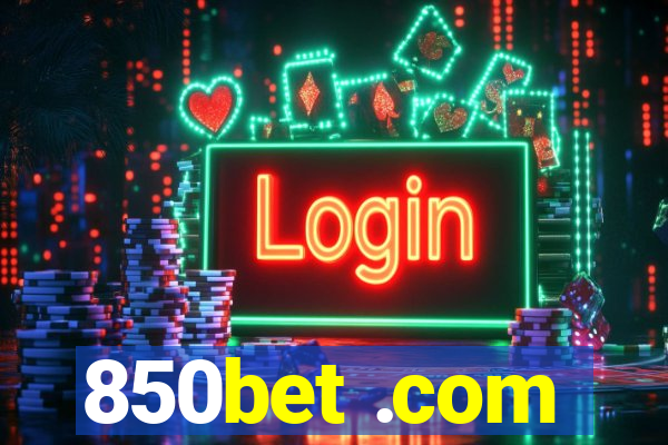 850bet .com