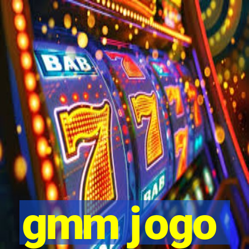 gmm jogo
