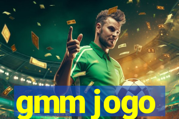 gmm jogo
