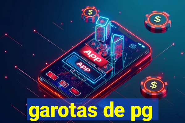 garotas de pg