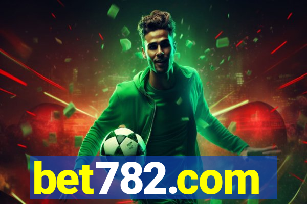 bet782.com