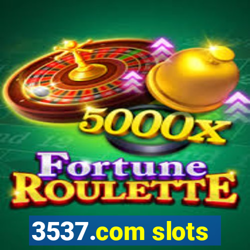 3537.com slots