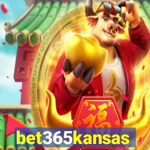 bet365kansas