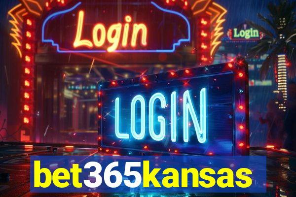 bet365kansas