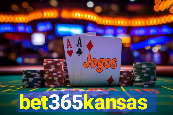 bet365kansas