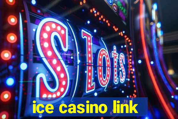 ice casino link